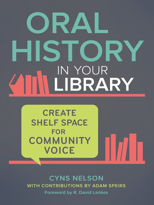 Title details for Oral History in Your Library by Cyns Nelson - Available